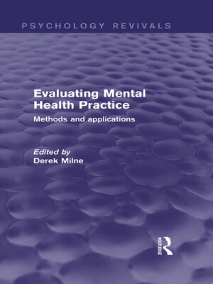 cover image of Evaluating Mental Health Practice (Psychology Revivals)